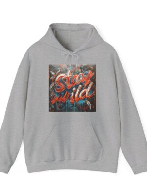 Stay Wild Hoodie